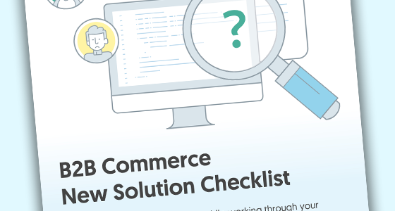 Zoey B2B Commerce New Solution Checklist